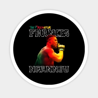 Francis ''The Predator'' Ngannou Magnet